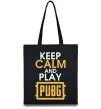 Эко-сумка Keep calm play PUBG Черный фото