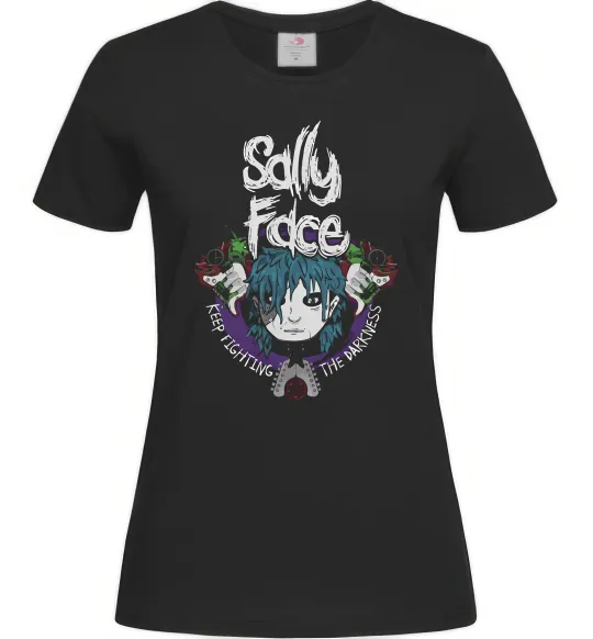 Женская футболка Sally Face Keep fighting darkness Черный фото