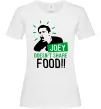 Женская футболка Joey doesn`t share food Белый фото