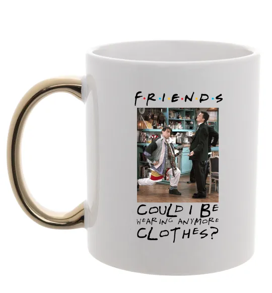 Чашка с цветной ручкой Друзі Занадто багато одягу Золото фото