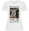Женская футболка Друзі Занадто багато одягу Белый фото