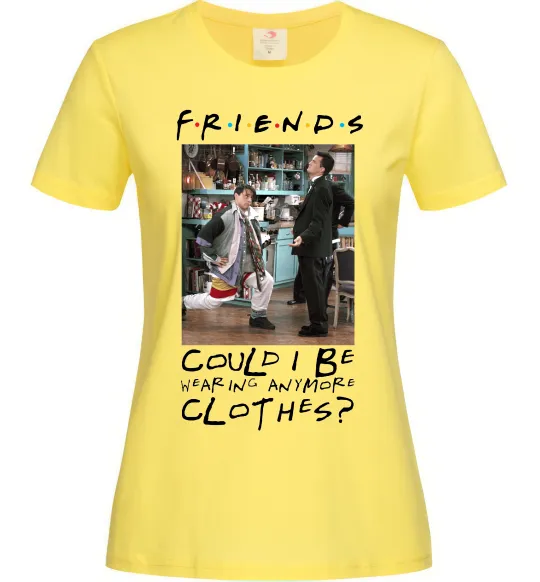 Женская футболка Друзі Занадто багато одягу Лимонный фото