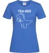Женская футболка Tea-rex Ярко-синий Женская футболка Tea-rex Ярко-синий фото