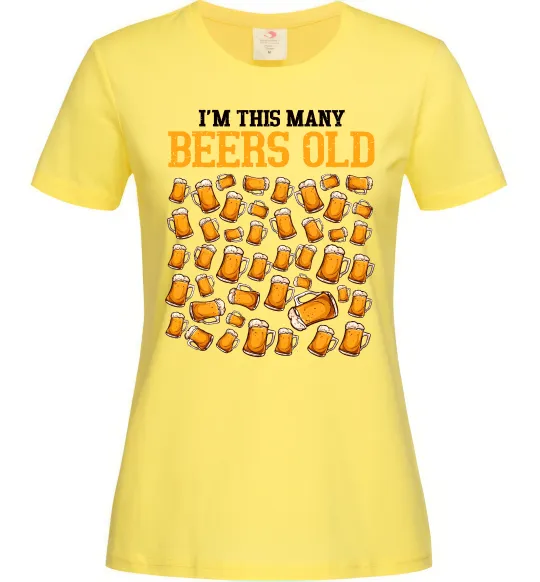 Жіноча футболка Many beers old Лимонний фото