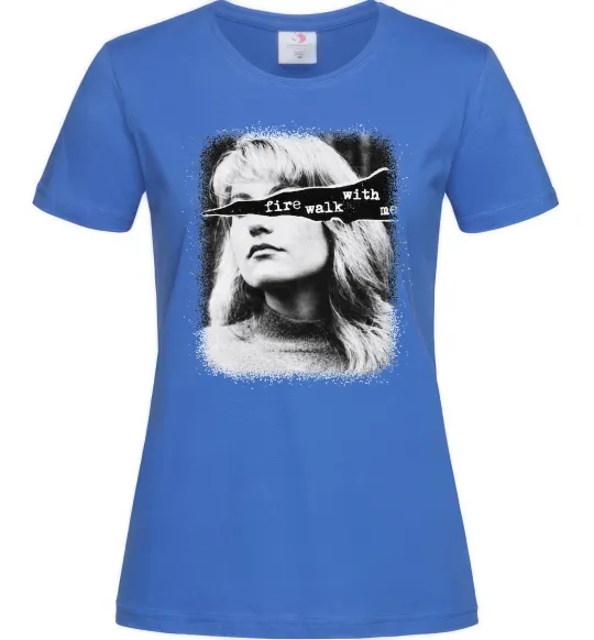 Жіноча футболка Fire walk with me Twin Peaks Яскраво-синій фото