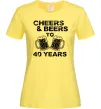 Женская футболка Cheers&beers to 40 years Лимонный фото