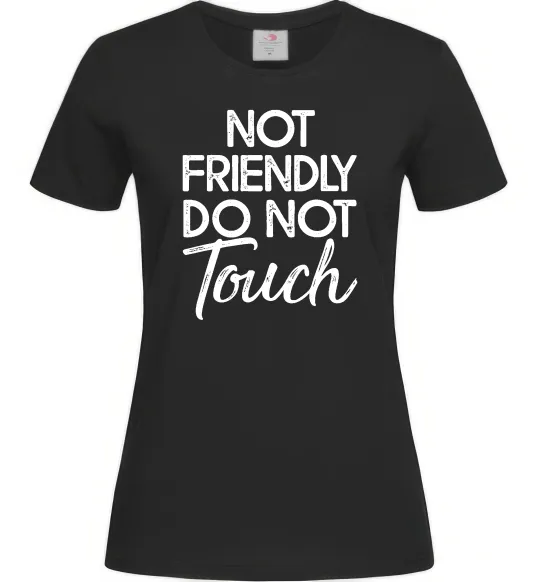 Женская футболка Do not touch Черный фото