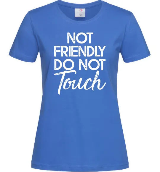 Женская футболка Do not touch Ярко-синий фото