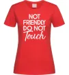 Женская футболка Do not touch Красный фото