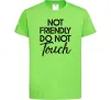 Детская футболка Do not touch Лаймовый фото