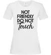 Женская футболка Do not touch Белый фото