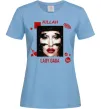 Жіноча футболка Lady Gaga Killah Блакитний фото