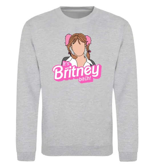 Свитшот It`s Britney bitch Серый меланж фото