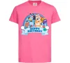 Дитяча футболка Bluey Happy Birthday Яскраво-рожевий фото
