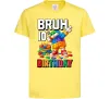 Дитяча футболка Lego 10 birthday bruh Лимонний фото