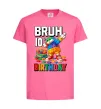 Дитяча футболка Lego 10 birthday bruh Яскраво-рожевий фото
