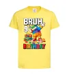 Дитяча футболка Lego 9 Birthday bruh Лимонний фото