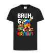 Дитяча футболка Lego 6 Birthday bruh Чорний фото