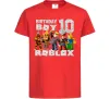 Дитяча футболка Roblox Birthday boy 10 Червоний фото
