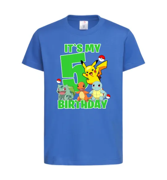 Детская футболка Pokemon birthday 5 Ярко-синий фото