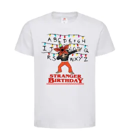 Детская футболка Stranger birthday Белый фото