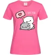 Жіноча футболка Peach and Goma love you Яскраво-рожевий фото