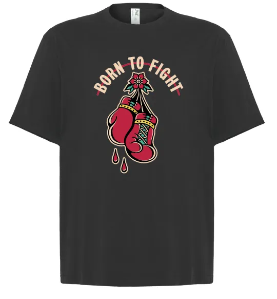 Футболка Оверсайз Born to fight рукавиці Черный фото