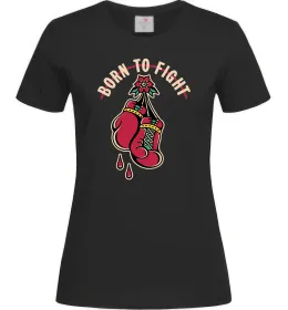 Женская футболка Born to fight рукавиці Черный фото