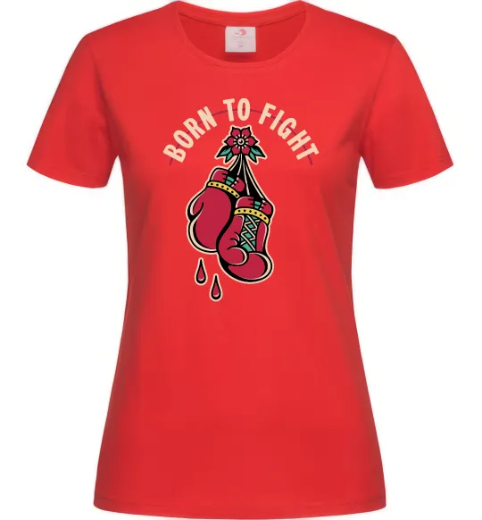 Женская футболка Born to fight рукавиці Красный фото