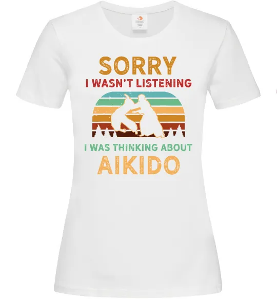 Женская футболка Thinking about aikido Белый фото