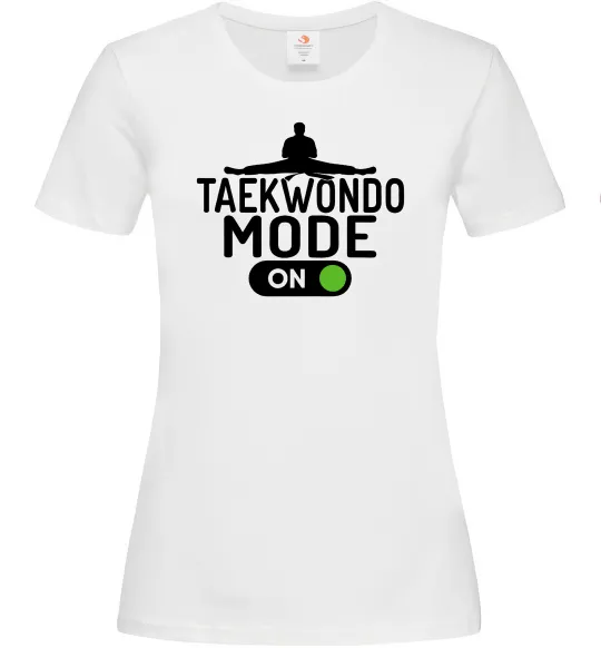 Женская футболка Taekwondo mode on Белый фото