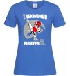 Женская футболка Taekwondo fighter Ярко-синий фото
