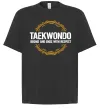 Футболка Оверсайз Taekwondo respect Черный фото