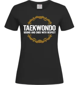 Женская футболка Taekwondo respect Черный фото
