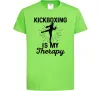 Детская футболка Kickboxing is my therapy Лаймовый фото