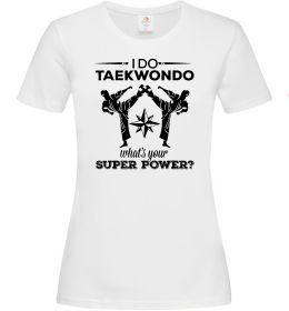 Женская футболка I do taekwondo