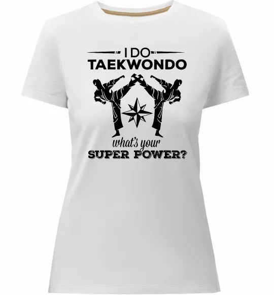 Женская премиум футболка I do taekwondo Белый фото
