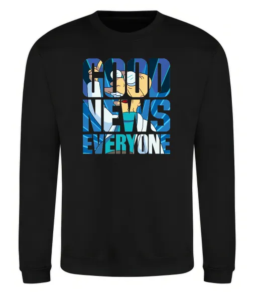 Свитшот Good news everyone Черный фото