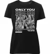 Жіноча преміум футболка Only you колаж Чорний фото