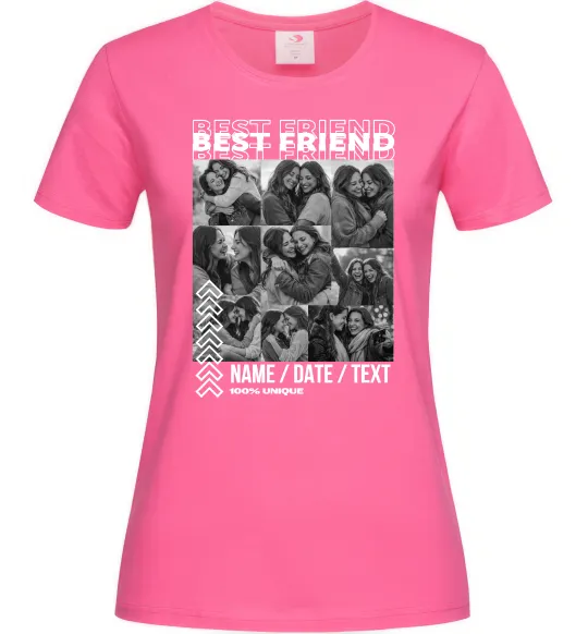 Жіноча футболка Best friend колаж персоналізований Яскраво-рожевий фото
