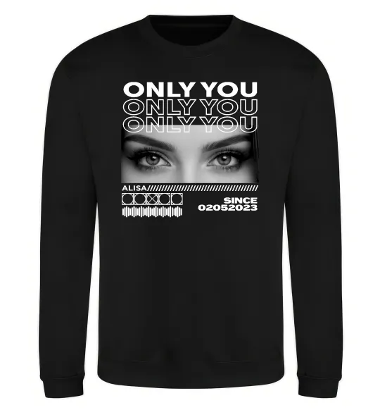 Свитшот Only you eyes Черный фото