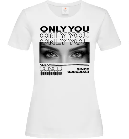 Жіноча футболка Only you eyes Білий фото