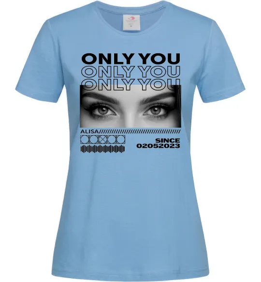 Жіноча футболка Only you eyes Блакитний фото