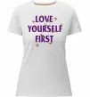 Жіноча преміум футболка Love yourself first Білий фото
