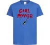Дитяча футболка Girl power Яскраво-синій фото