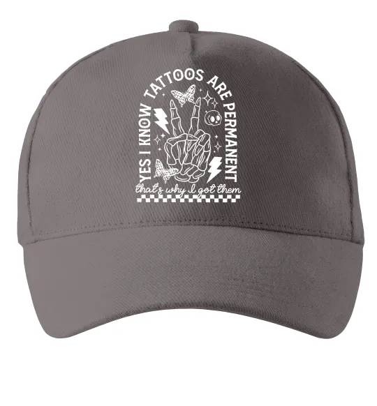 Кепка Tattoos are permanent Сірий фото