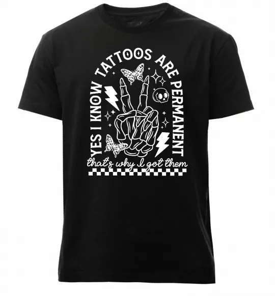 Чоловіча преміум футболка Tattoos are permanent Чорний фото
