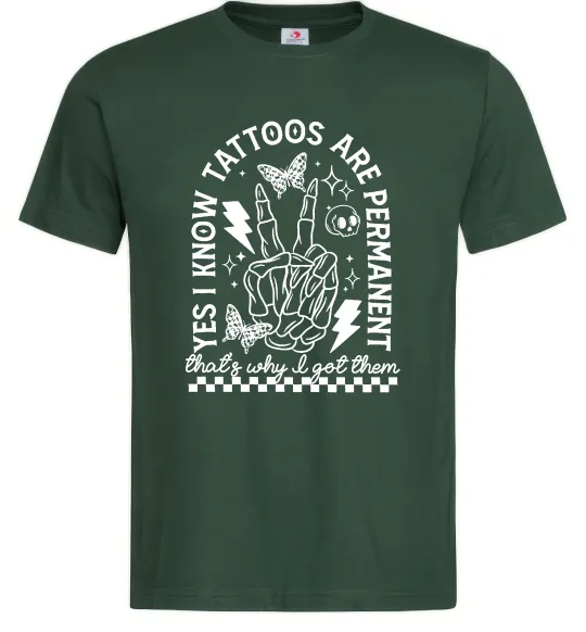 Чоловіча футболка Tattoos are permanent Темно-зелений фото