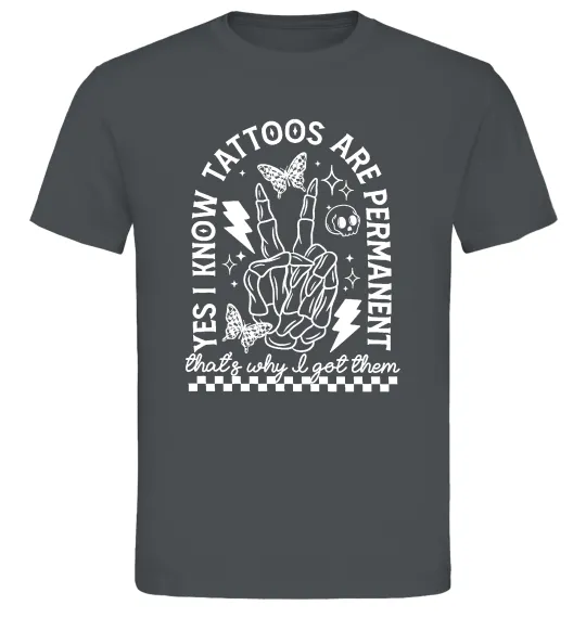 Чоловіча футболка Tattoos are permanent Графіт фото