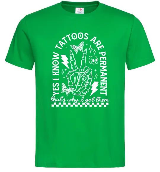 Чоловіча футболка Tattoos are permanent Зелений фото